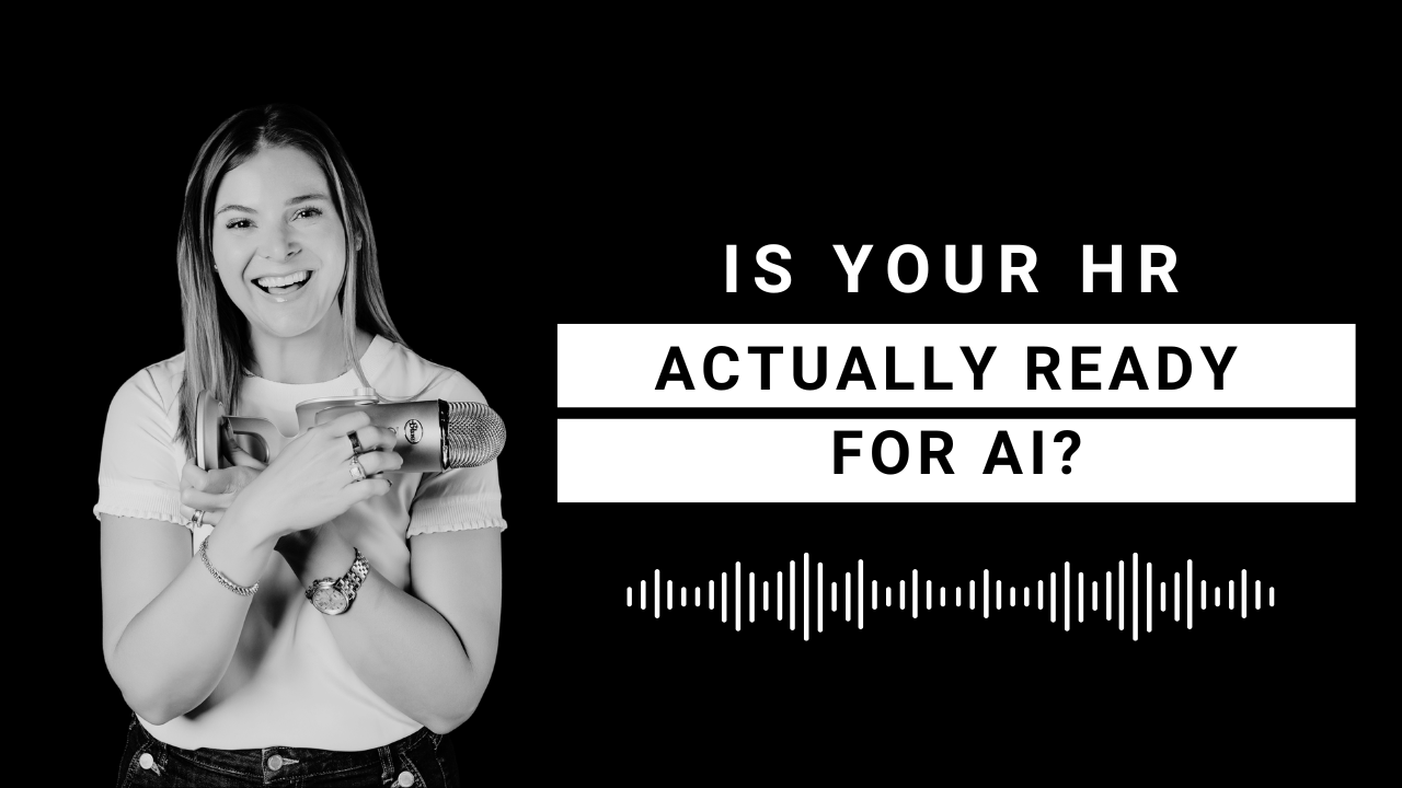 EP 134: Is Your HR Actually Ready for AI? The 5-Question Readiness Test | AI in HR Series Ep. 1