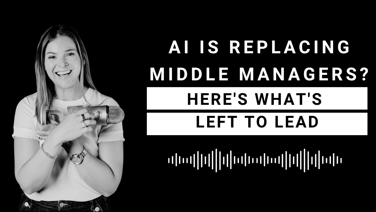 EP 138: AI Is Taking Half of Your Managers’ Job (And That’s the Good News)