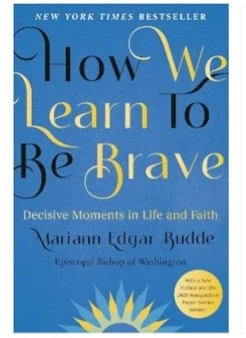 Lenten Series on How We Learn to Be Brave