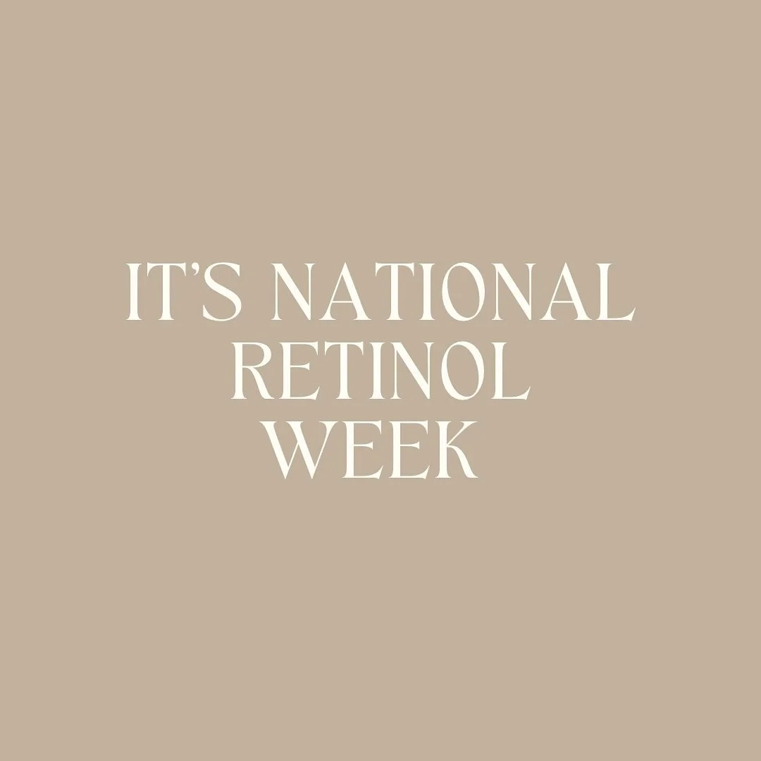 ✨ National Retinol Week ✨
Retinol is the gold standard for smoother texture, brighter tone, and youthful-looking skin. It speeds up cell turnover, boosts collagen, and helps fade fine lines, dark spots, and congestion.

Not sure where to start? We ca