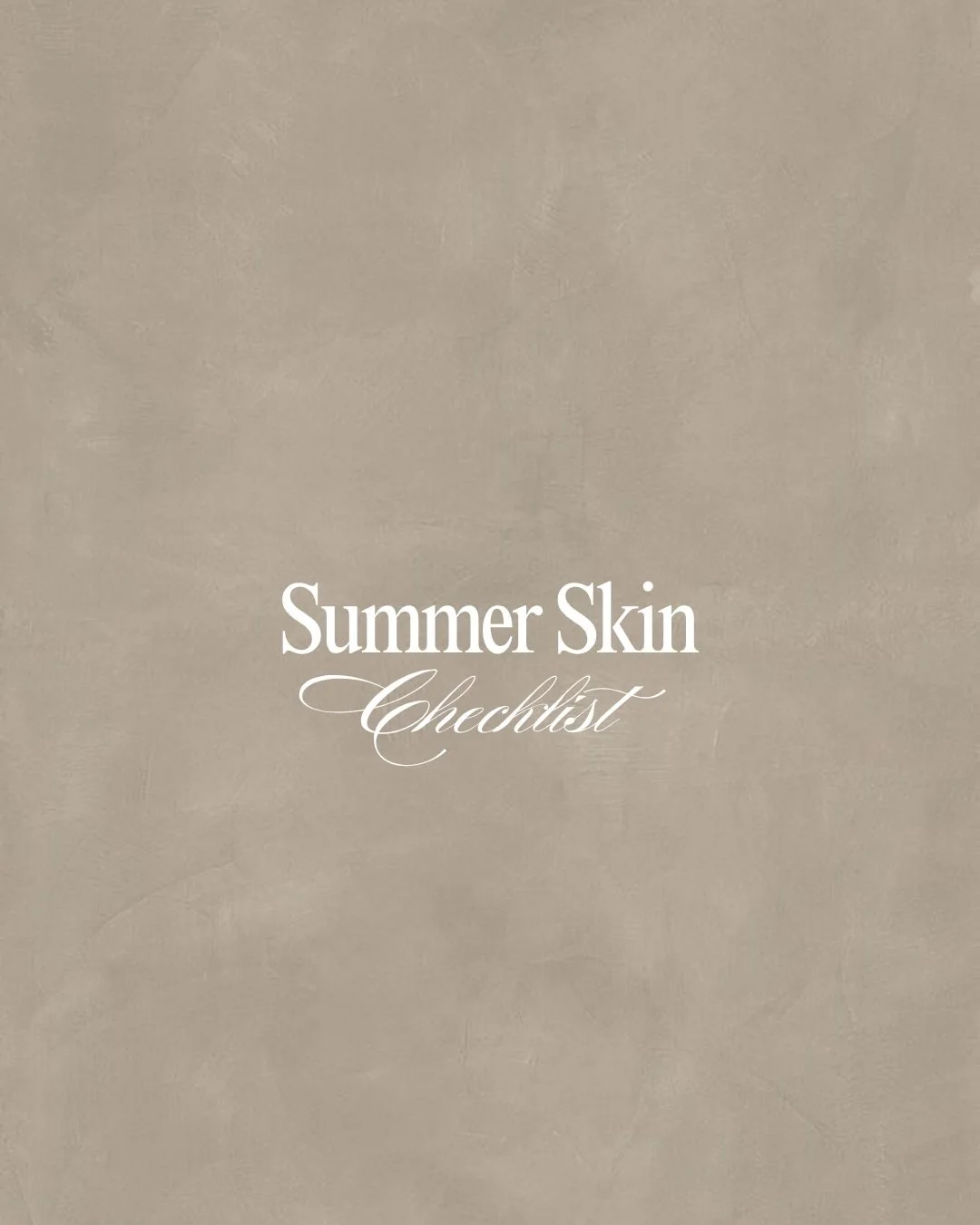 Summer skin is more than a glow&mdash;it&rsquo;s healthy, protected, well-maintained skin.

A few simple habits can help keep your skin hydrated, radiant, and looking its best all season long. Swipe through our Summer Skin Checklist for the essential
