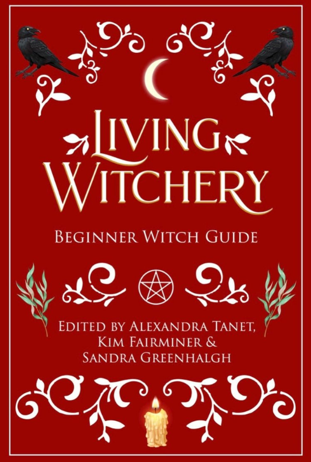 Living Witchery Beginner Witch Guide
