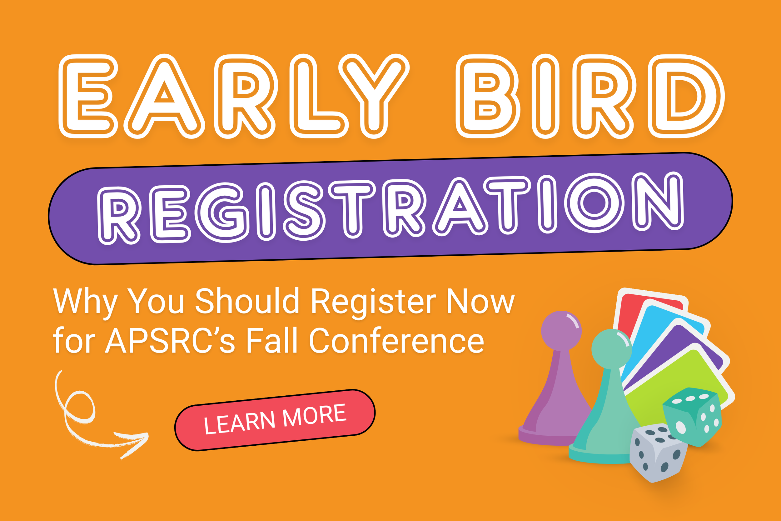 Early Birds Get the Best: Why You Should Register Now for APSRC’s Fall Conference