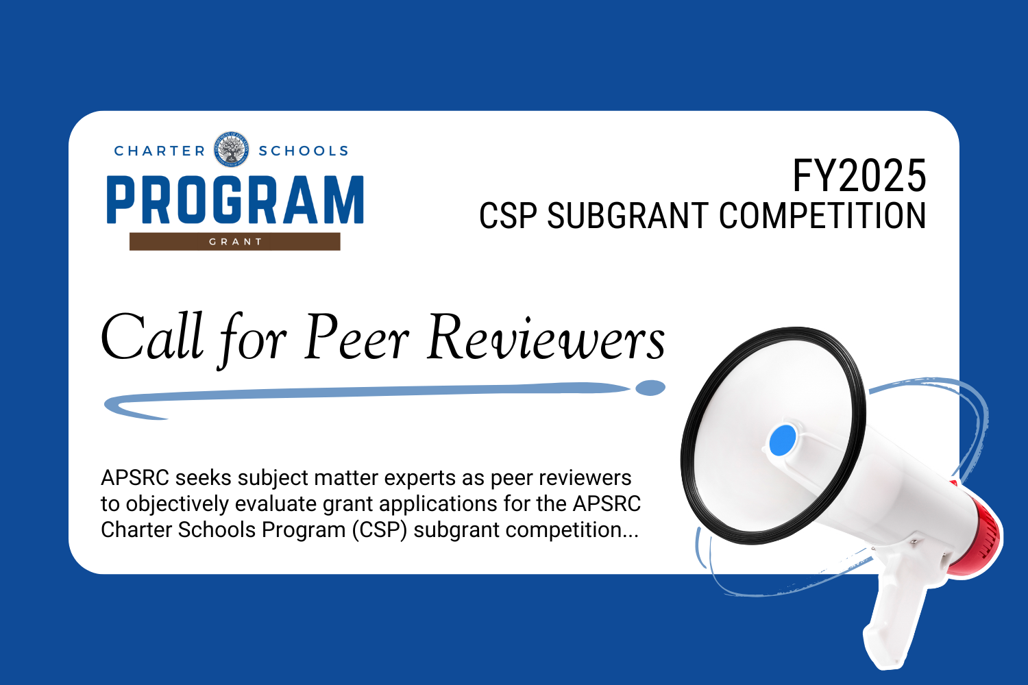 Call for Peer Reviewers for CSP Subgrant Competition