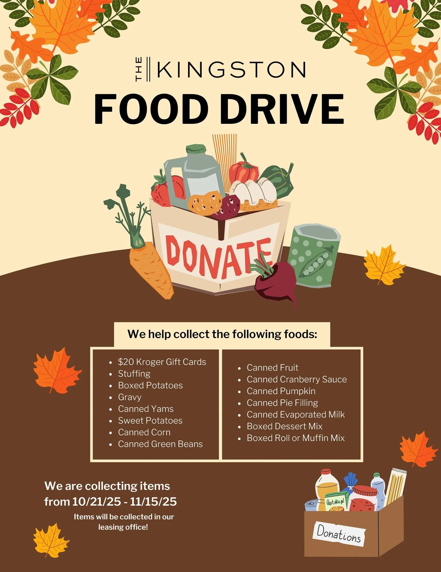 π¦ It’s that time of year again! π Join us for The Kingston’s 2nd Annual Thanksgiving Food Drive (and our company’s 4th overall!) π§‘ From October 21st – November 15th, we’re collecting non-perishable food items to help