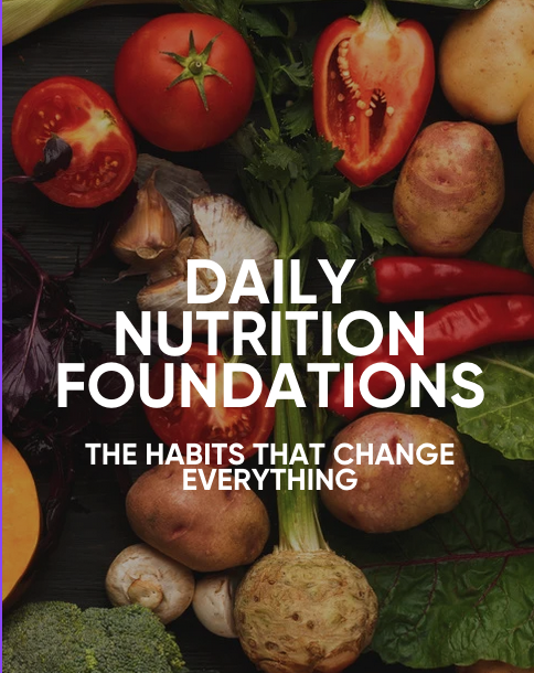 Daily Nutrition Foundations
