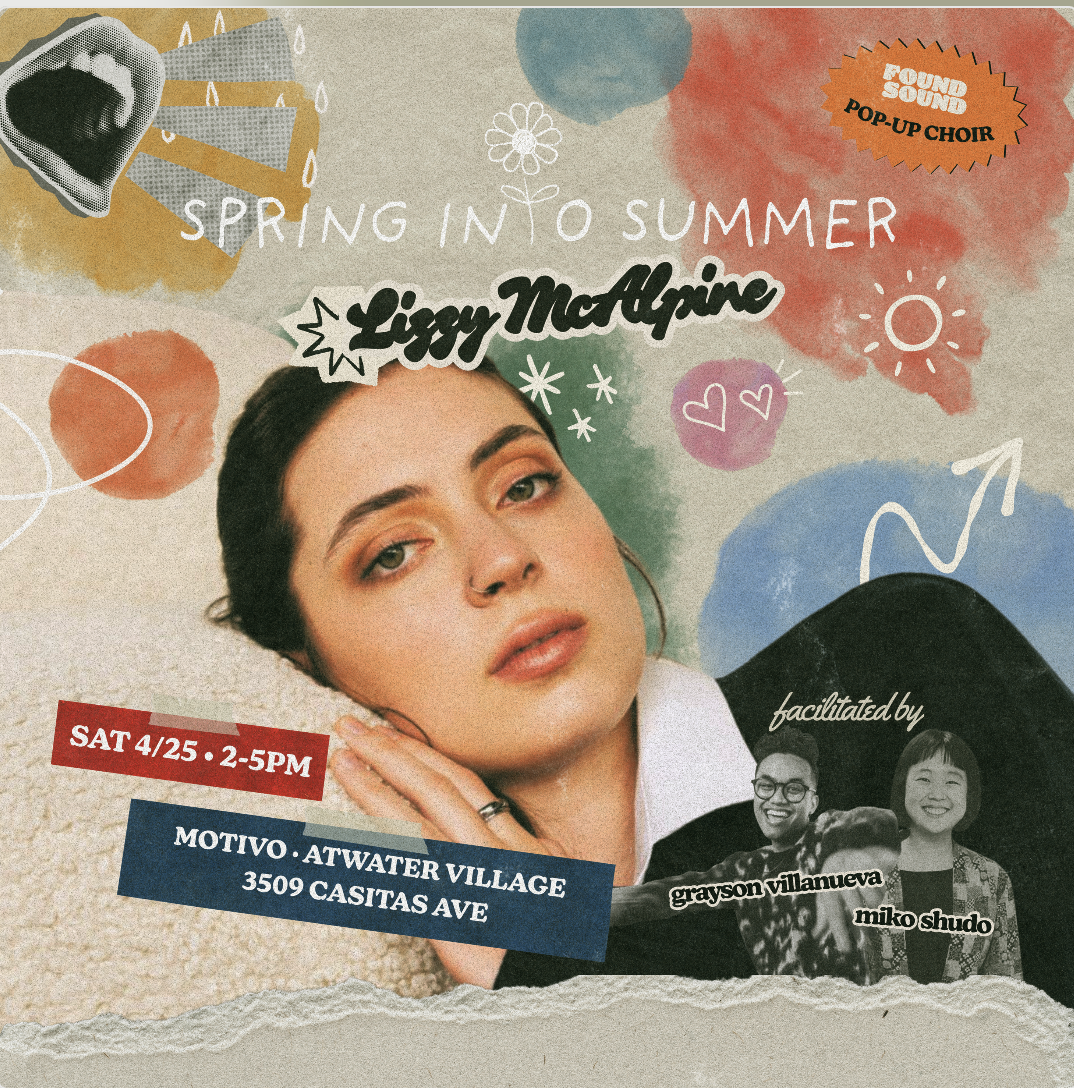 Pop-up Choir Experience:  "Spring Into Summer" by Lizzy McAlpine