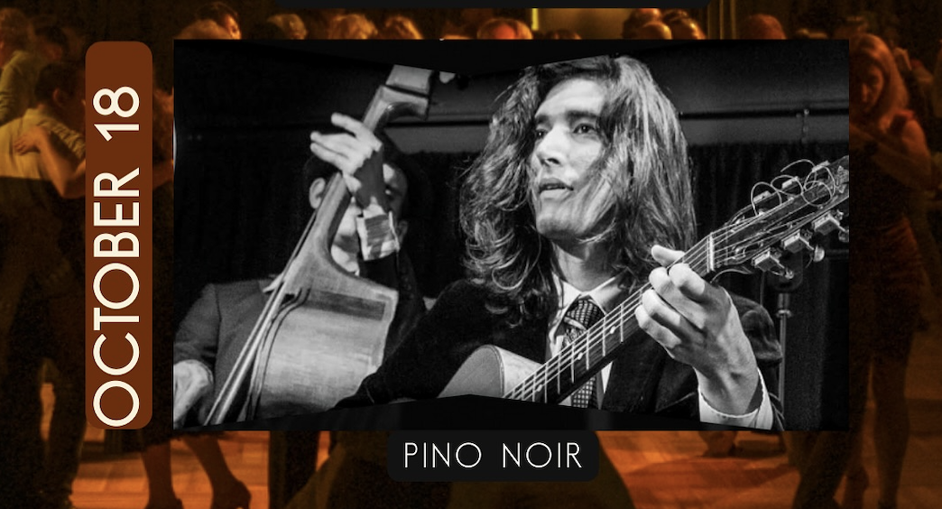 Club Velvet: Swing Dance with Live Music: Pino Noir