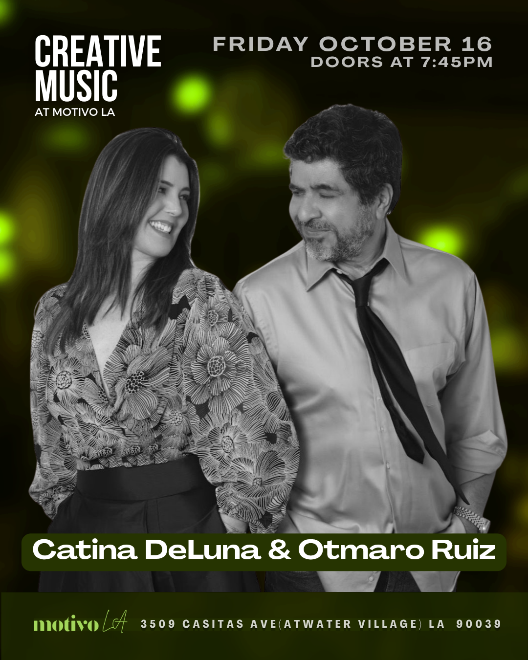Creative Music at Motivo LA: Catina DeLuna & Otmaro Ruiz