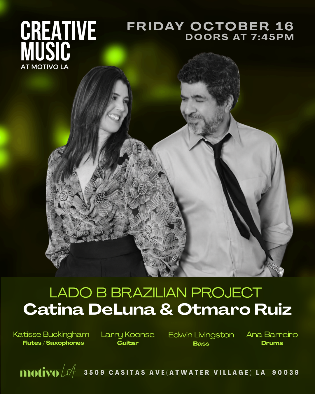 Creative Music at Motivo: LADO B BRAZILIAN PROJECT - Catina DeLuna &amp; Otmaro Ruiz