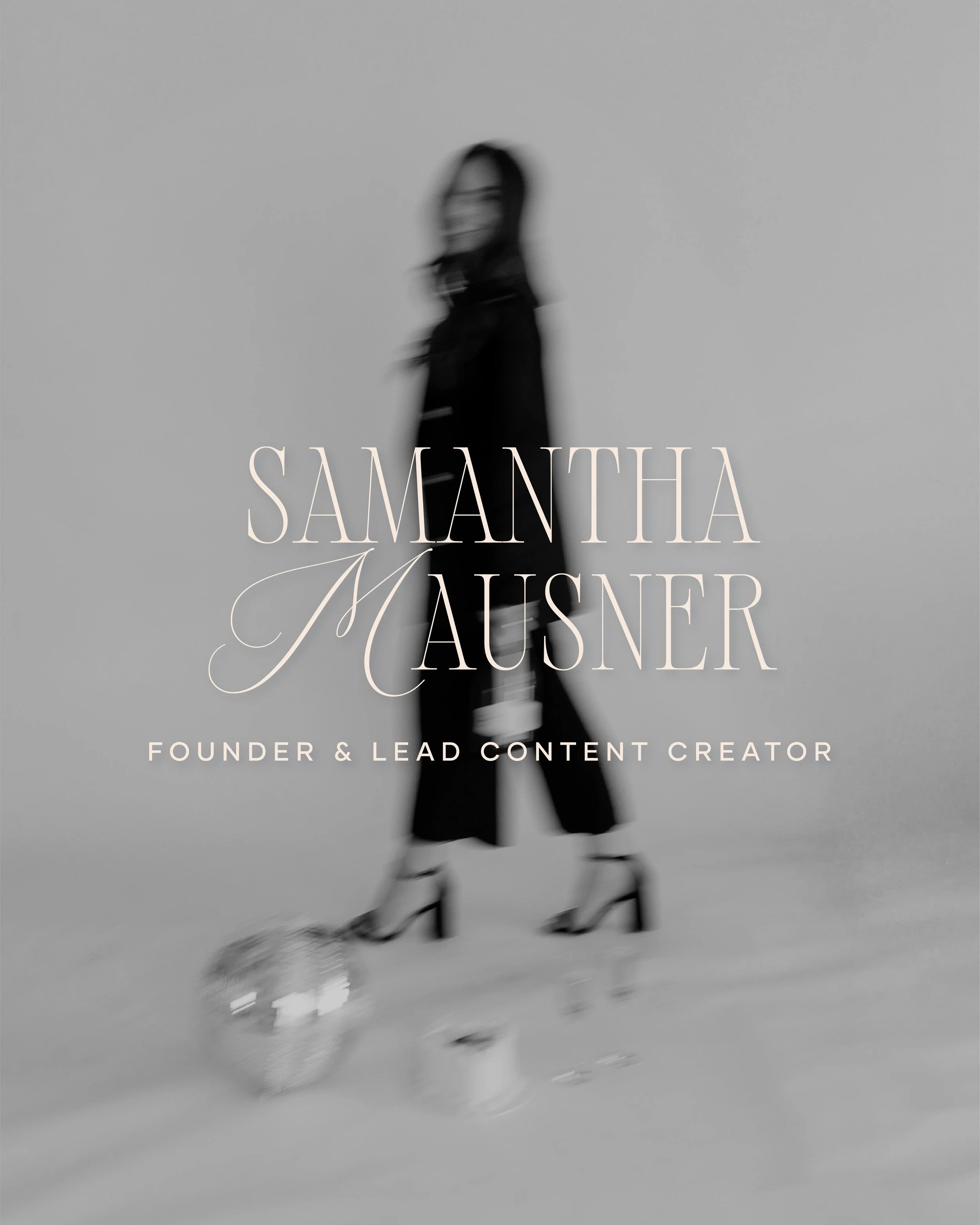 Blurry black and white photo of a woman standing, with text overlay saying 'Samantha Mauner, Founder & Lead Content Creator'.