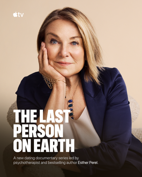 Apple TV announces groundbreaking new dating documentary series “The Last Person on Earth,” with renowned relationship expert Esther Perel