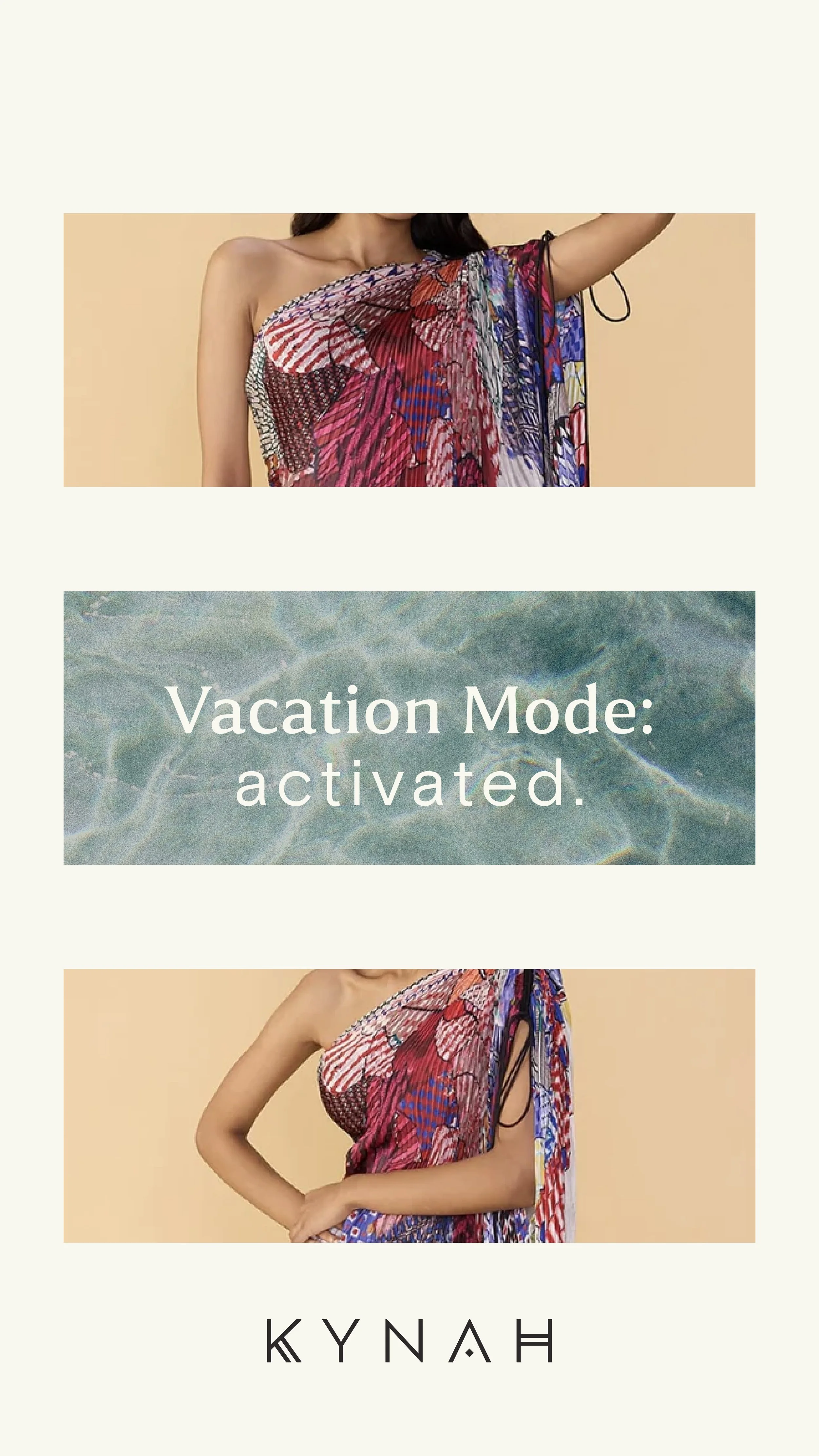 Fashion advertisement featuring a woman in a colorful, patterned cover-up or dress, with the text "Vacation Mode: activated." and the brand name KYN AH.