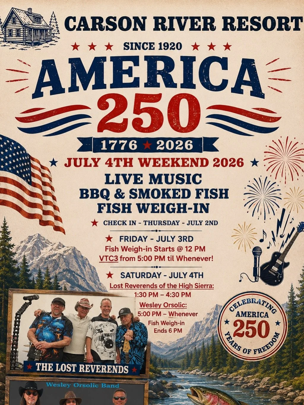 Happy 4th July in Alpine County! 
Carson River Resort has it all, stop by and celebrate!