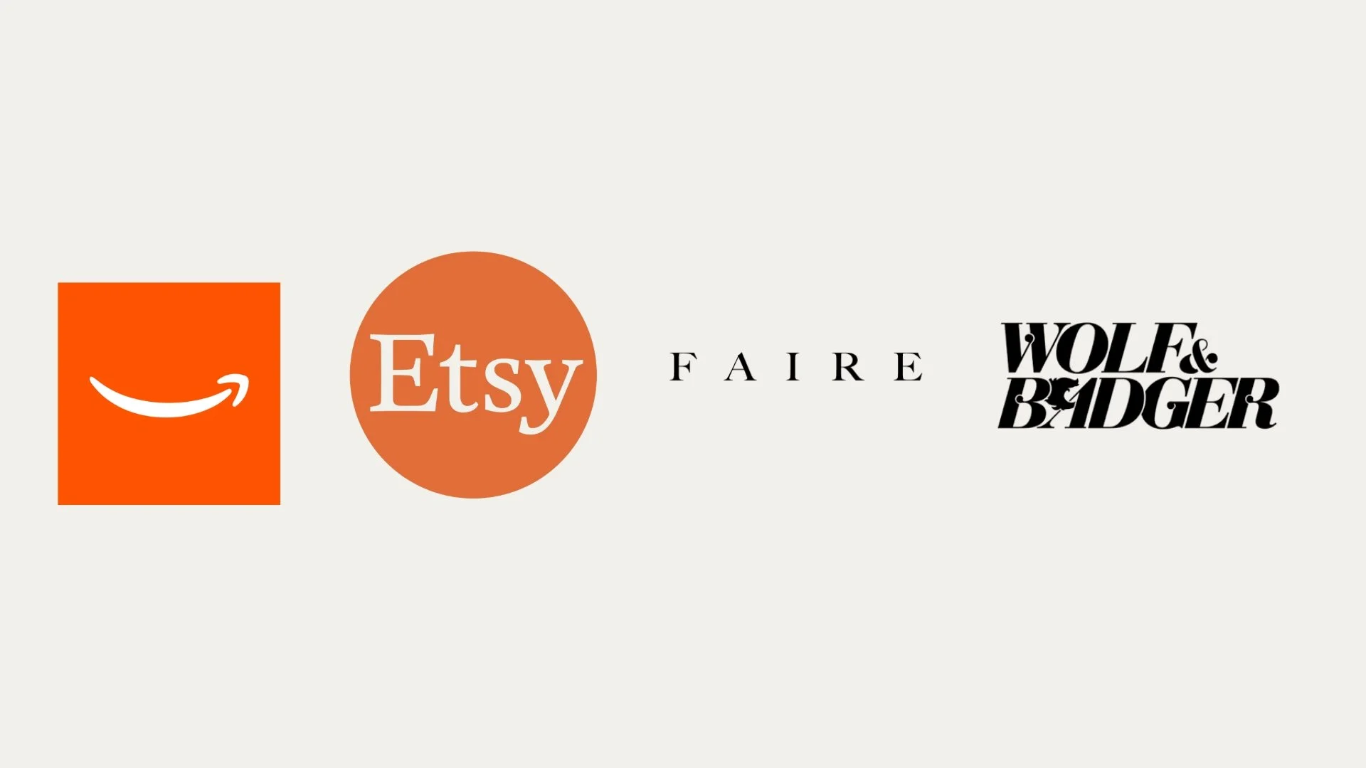 These are the logos of the companies: Amazon, Etsy, Faire, and Wolf&Badger in a horizontal line