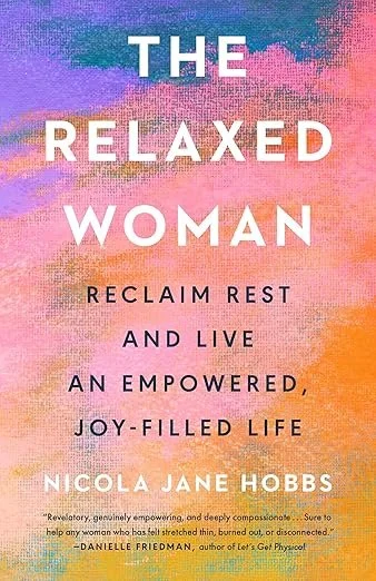 Book cove for The Relaxed Woman by Nicola Jane Hobbs