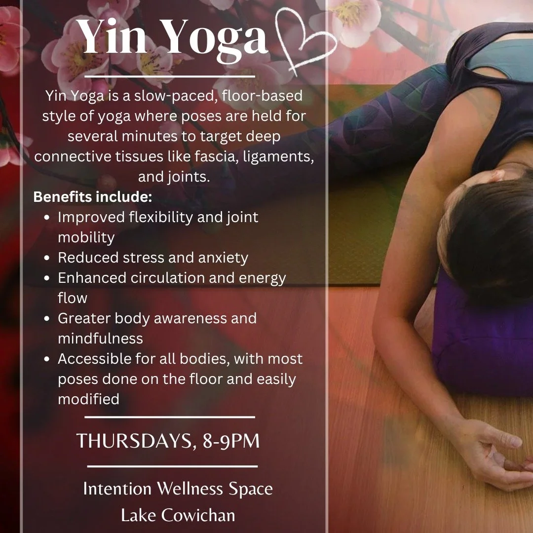 With so many great benefits on many different levels-won't you join us for an evening of YIN YOGA?
#intentionwellnessspace #innerbalanceyoga #yinyoga #improveflexability #tourismcowichan