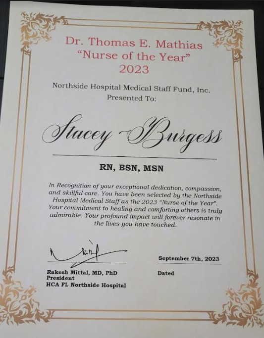 Northside Hospital Medical Staff Fund, Inc.PresentsDr Thomas E Mathias “Nurse of the Year” Award2023