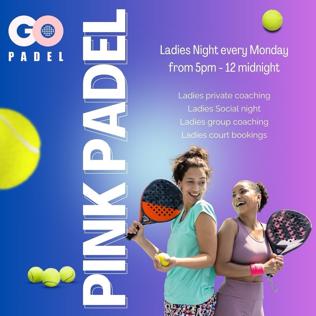 🚨Introducing Pink Padel 🌸🎾

EVERY MONDAY from 5pm-12midnight Go Padel will be open to ladies ONLY. 

Join Coach Eli for&hellip;.
🌸 Private Ladies Coaching 
🌸 Group Ladies Coaching 
🌸 Ladies Social Evening 
🌸 Play with the pro 
🌸 Ladies only c