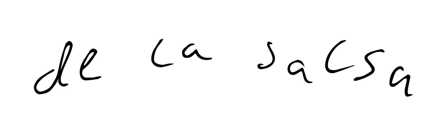 Black cursive text on a white background that reads "de la salsa".