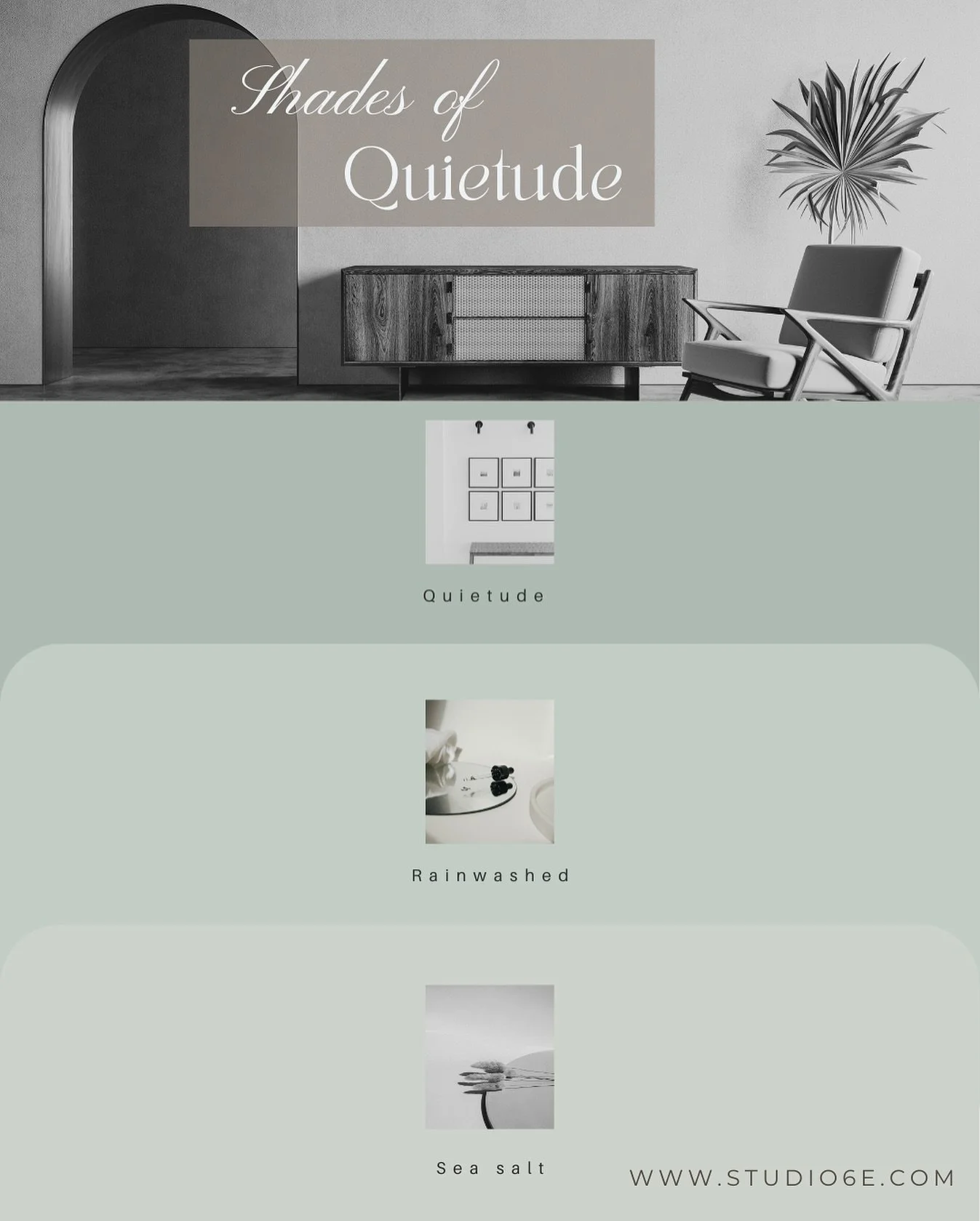 &mdash;&mdash;&mdash;&mdash;&mdash; T U E S D A Y  C O L O U R  S T O R Y &mdash;&mdash;&mdash;&mdash;&mdash;

Shades of Quietude - A subtle bluish green colour with varying tones in Quietude, Rain washed and Sea salt. Use these colours for walls in 