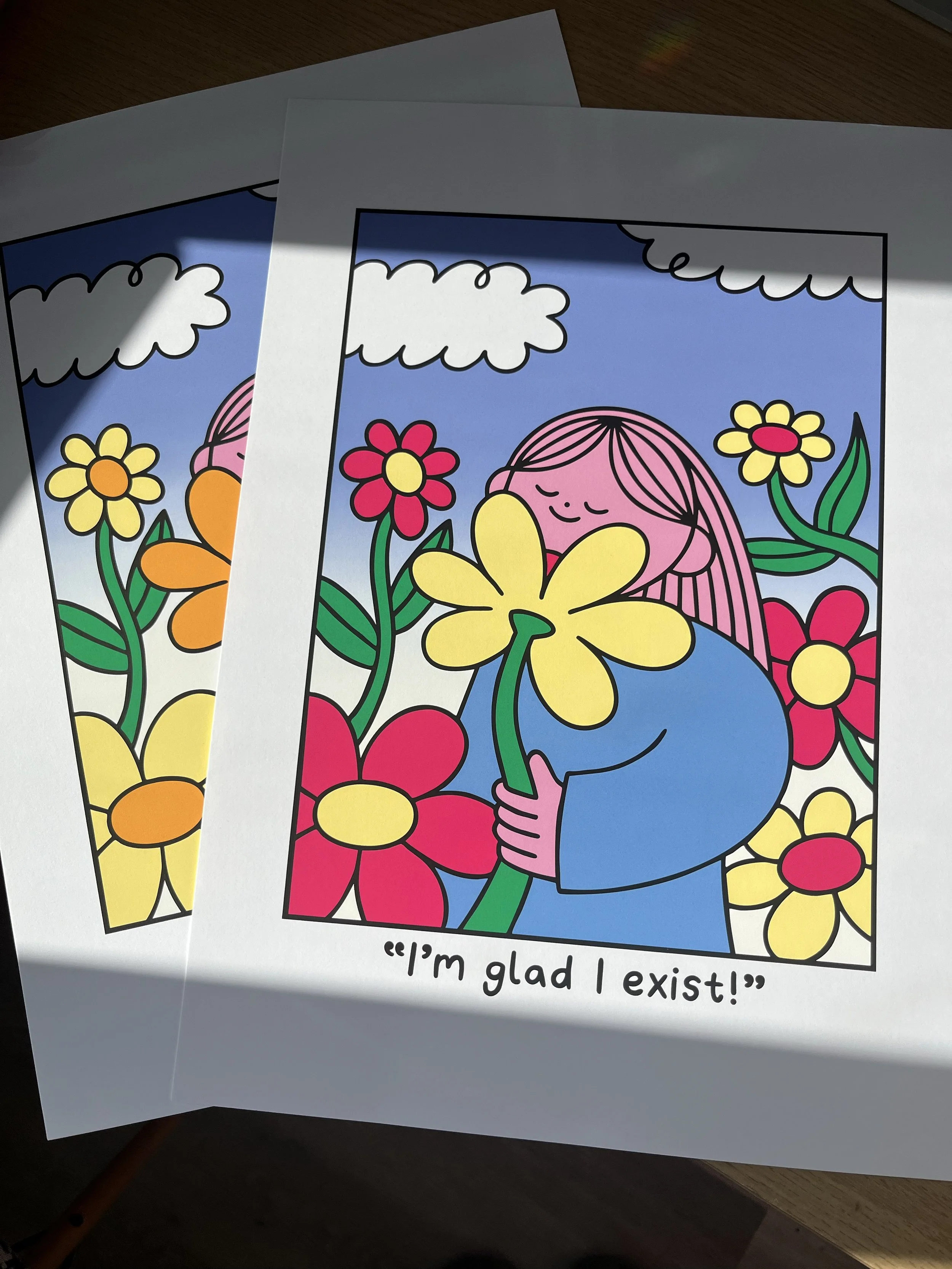 I'm Glad I Exist - A3 Screen Print