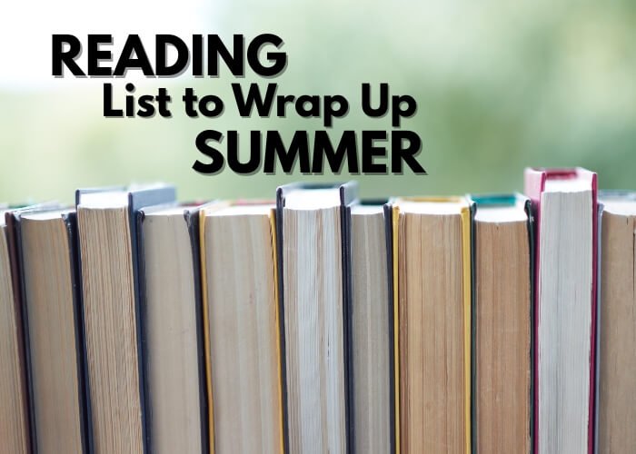 Reading List to Wrap Up Summer