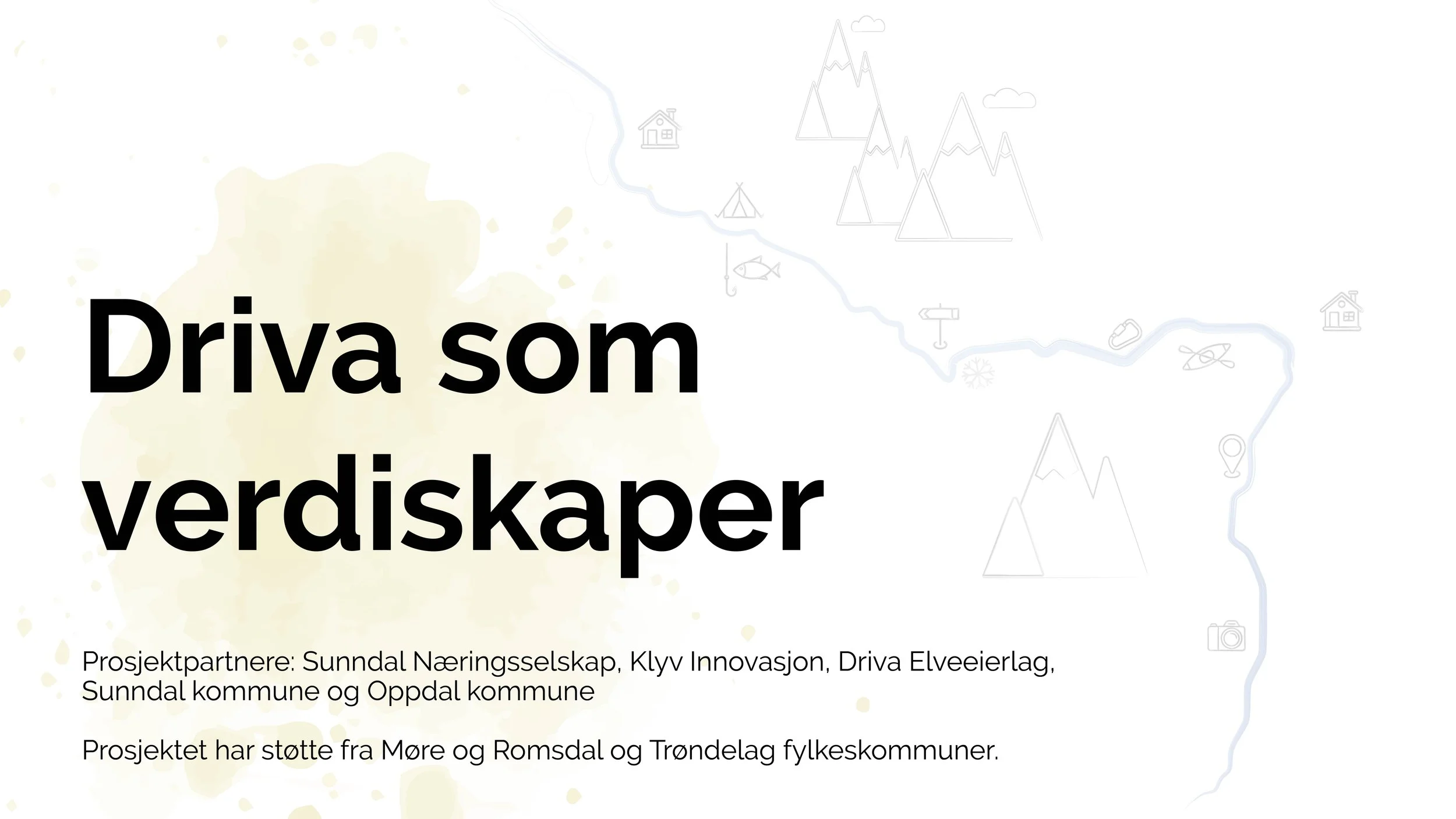 Driva som verdiskaper - samling 1
