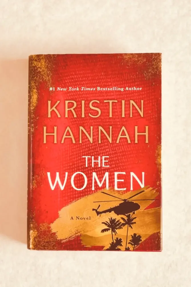 The Women by Kristin Hannah