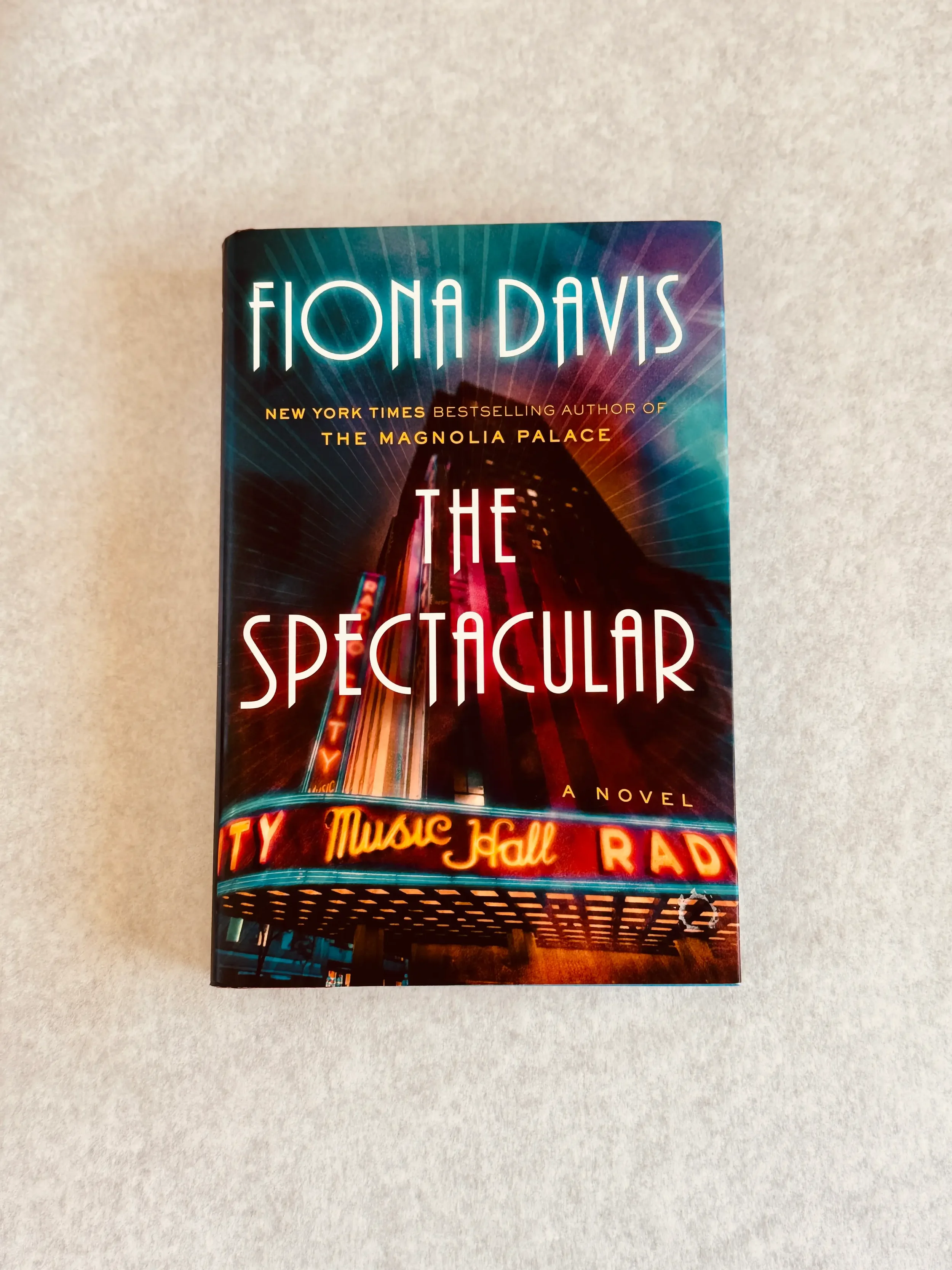 The Spectacular by Fiona Davis