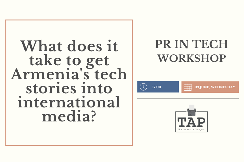 What does it take to get Armenia's tech stories into international media?