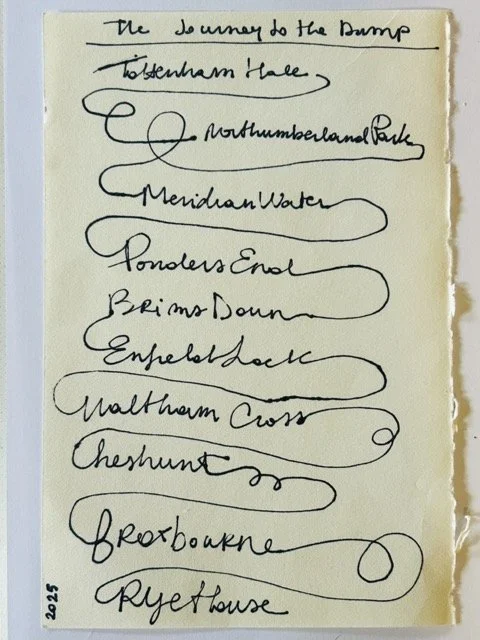 A piece of paper ripped from a notebook with the name of all the stops that go from Tottenhal Hale to Rye House on the train in cursive and the date 2025