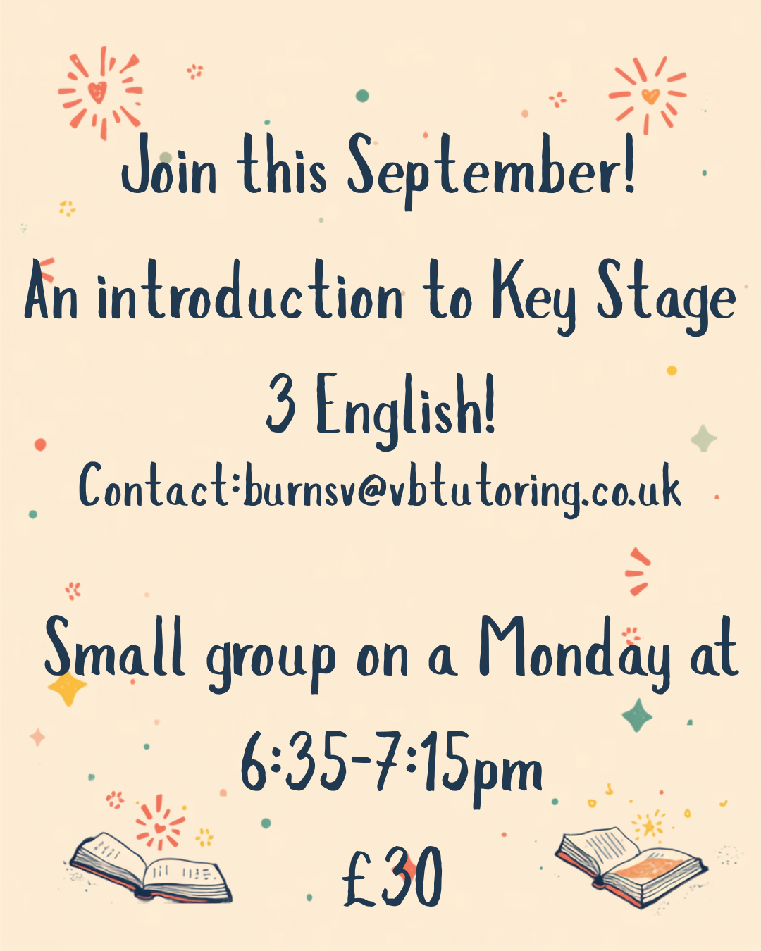 Colorful invitation with text about a Key Stage 3 English class, including contact information, date, time, fee of £30, and decorative illustrations of open books and fireworks.