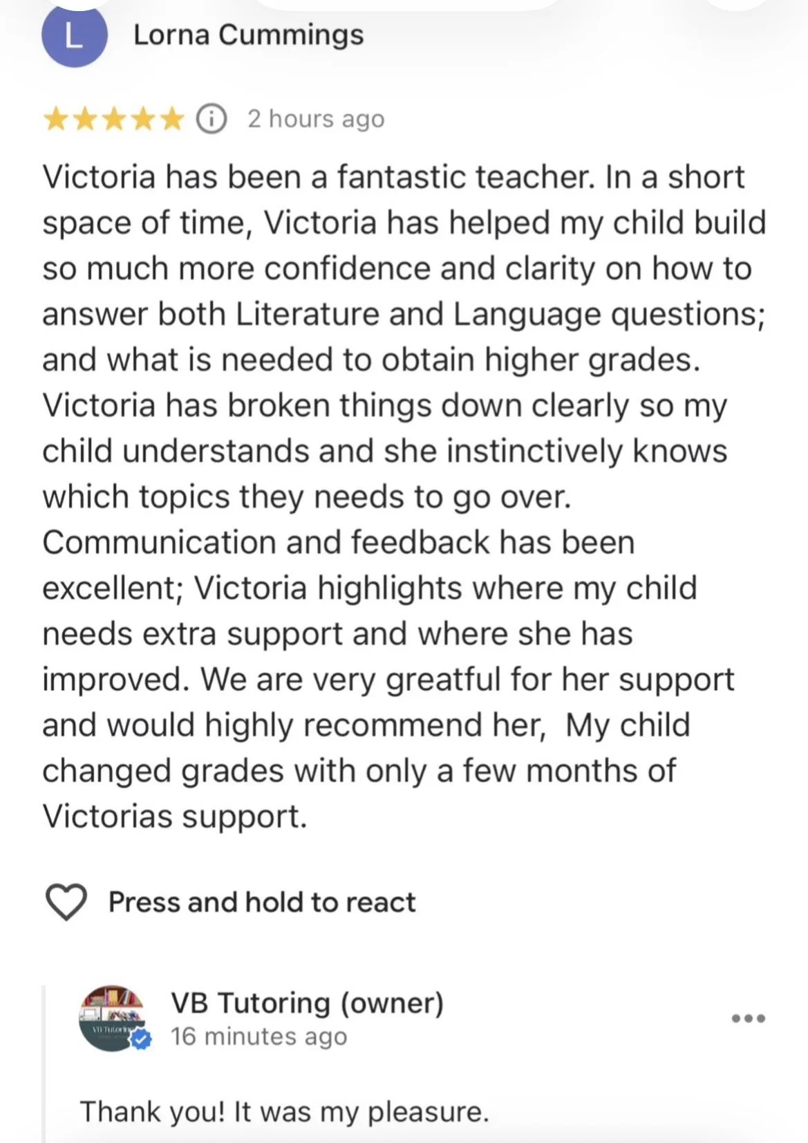 Screenshot of a positive review for Victoria by Lorna Cummings, praising her teaching skills and support, mentioning improved grades and clear understanding, along with a response from VB Tutoring thanking for the feedback.