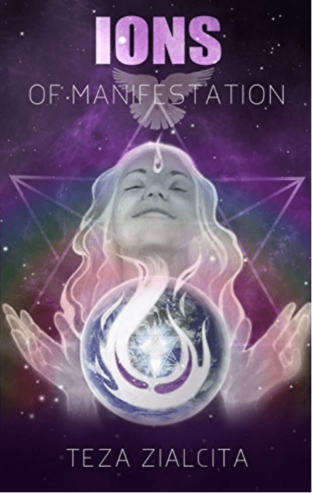 Ions of Manifestation Book by Teza Zialcita.png