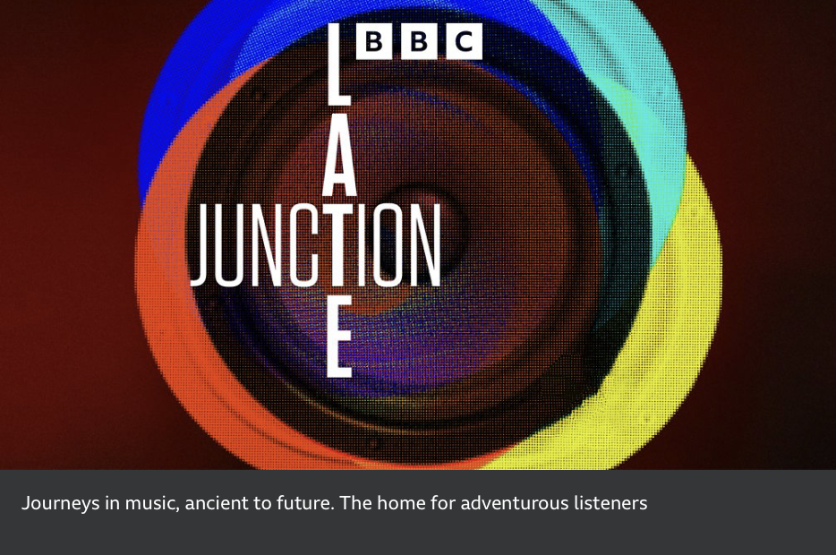 Kona Lullaby on the BBC’s Radio 3, Late Junction