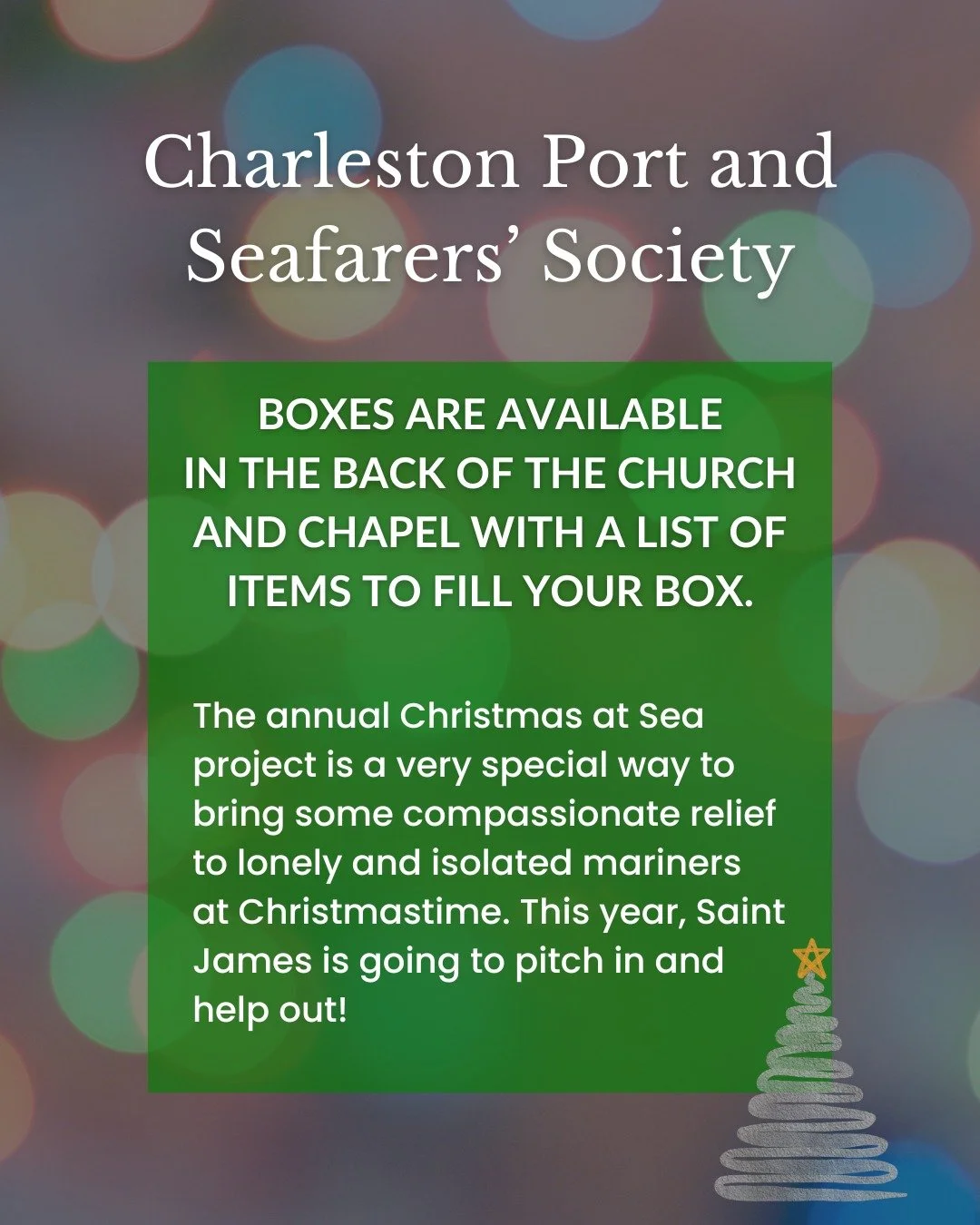 Christmas at Sea - Help us bring joy to seafarers this holiday season!

Boxes are now available in the back of the church and chapel with a list of suggested items. During Advent, these gift boxes will be delivered to mariners visiting the Port of Ch