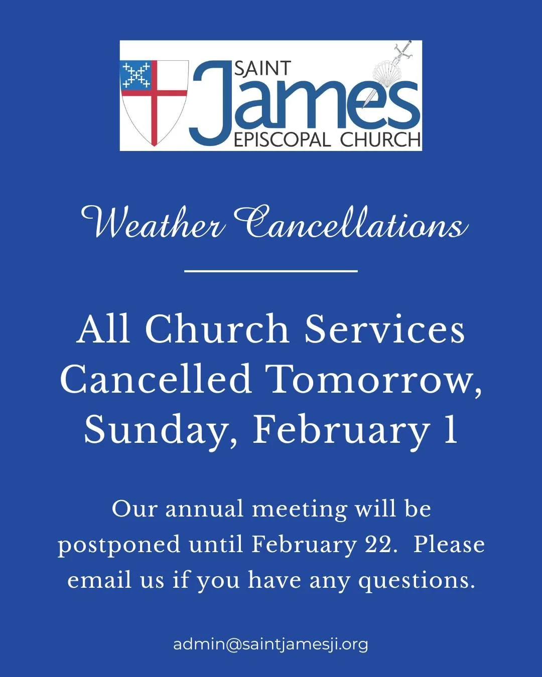 Stay safe and warm, yall! ❄️

Due to the incoming winter weather, all services this Sunday, February 1st are cancelled. Our annual meeting has been rescheduled for February 22nd.

Questions? Email us at admin@saintjame