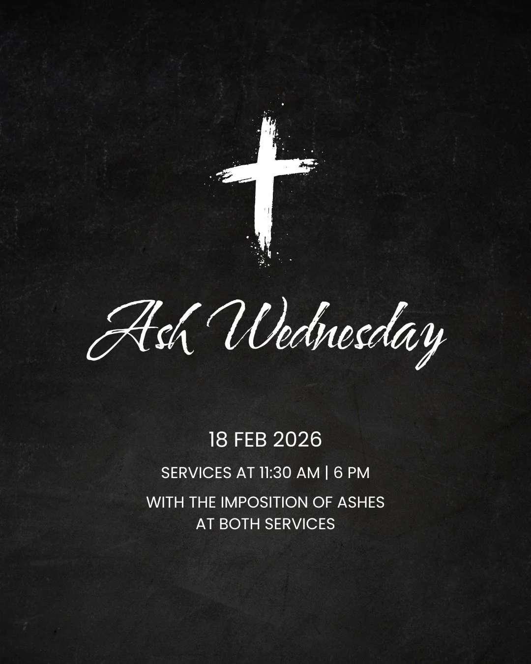 🕊️ A Season of Reflection Begins 🕊️

Ash Wednesday marks the beginning of Lent - a time for prayer and drawing closer to God. Join us on February 18th as we enter this meaningful season together.

Two service times: 11:30am 6:00pm

Imposition of As