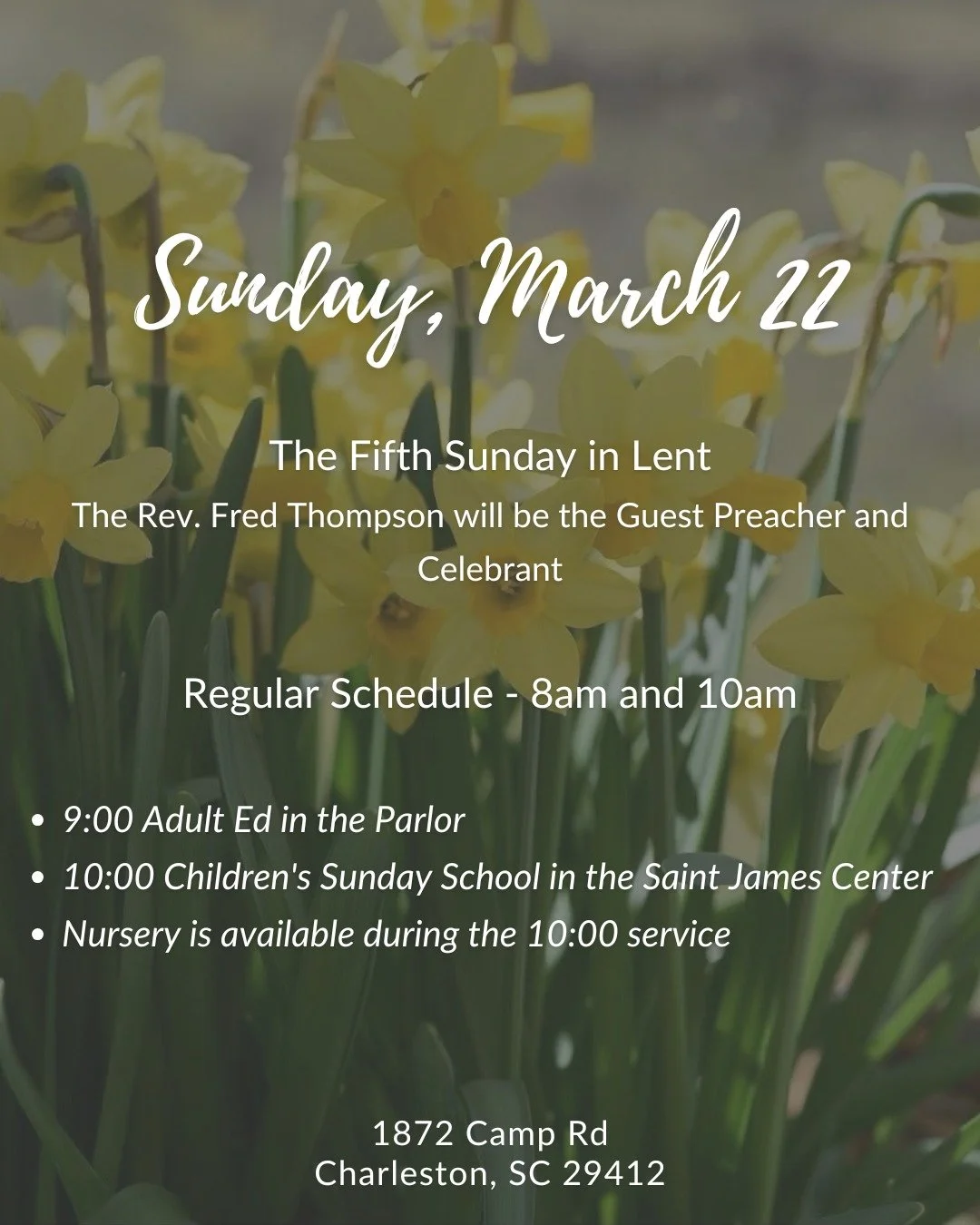 Join us tomorrow, Sunday, March 22nd, The Fifth Sunday in Lent

✓ Regular Schedule: 8:00 and 10:00
✓ The Rev. Fred Thompson will be the Guest Preacher and Celebrant
✓ 9:00 Adult Ed in the Parlor
✓ 10:00 Children's Sunday School in the Saint James Cen