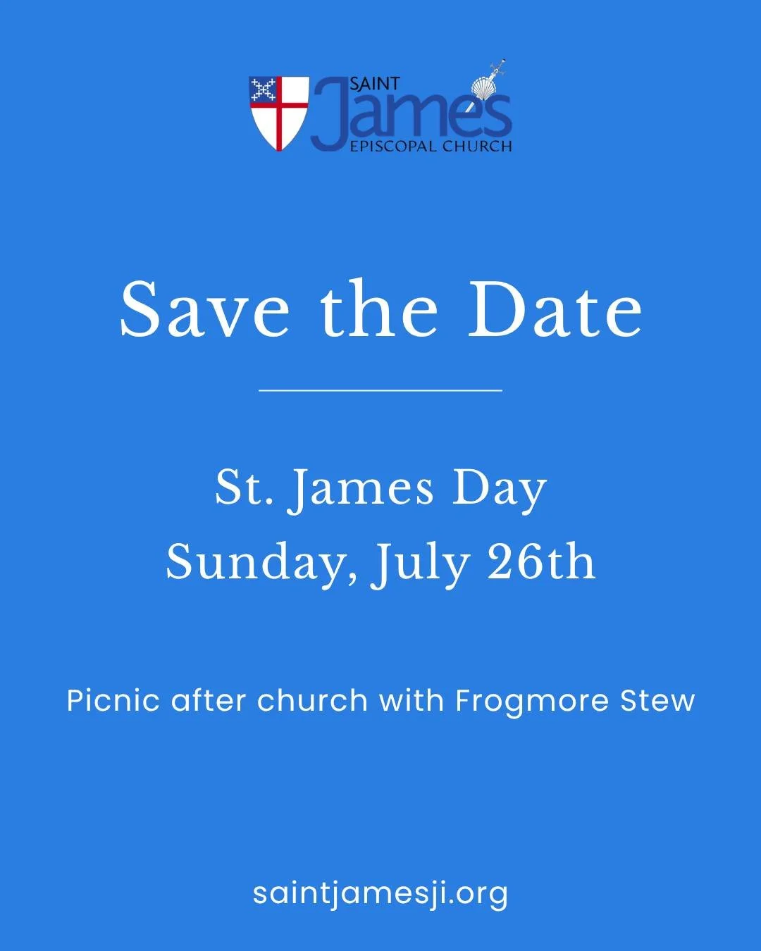 SAVE THE DATE ⛪️

✔️ Sunday, July 26th
✔️ St. James Day
✔️ Picnic after church with Frogmore Stew
✔️ More Detaiils To Come!

#saintjamesday #picnic #frogmorestew #saintjamesji #lowcountry #charleston #jamesisland