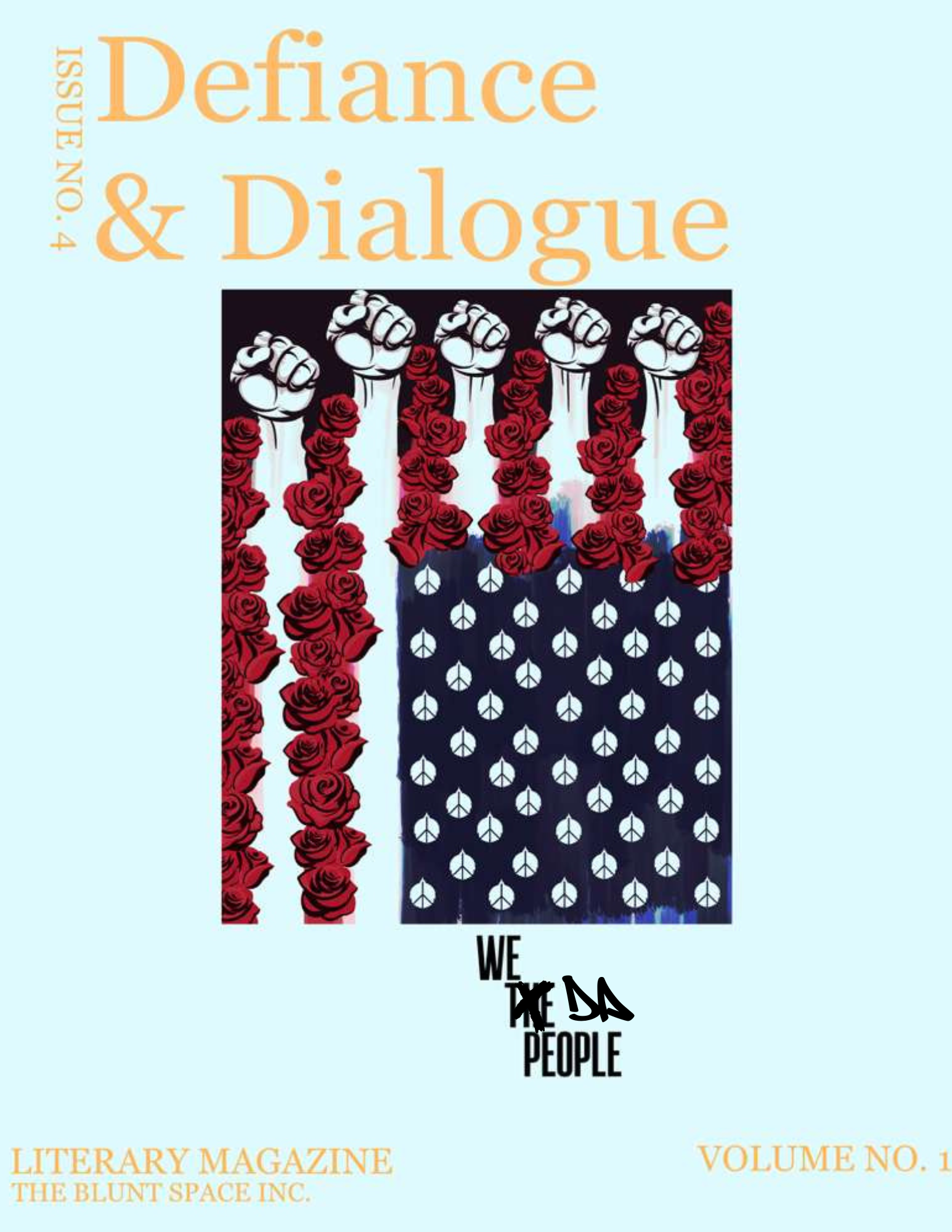 Defiance & Dialogue Vol. 1 Issue 4