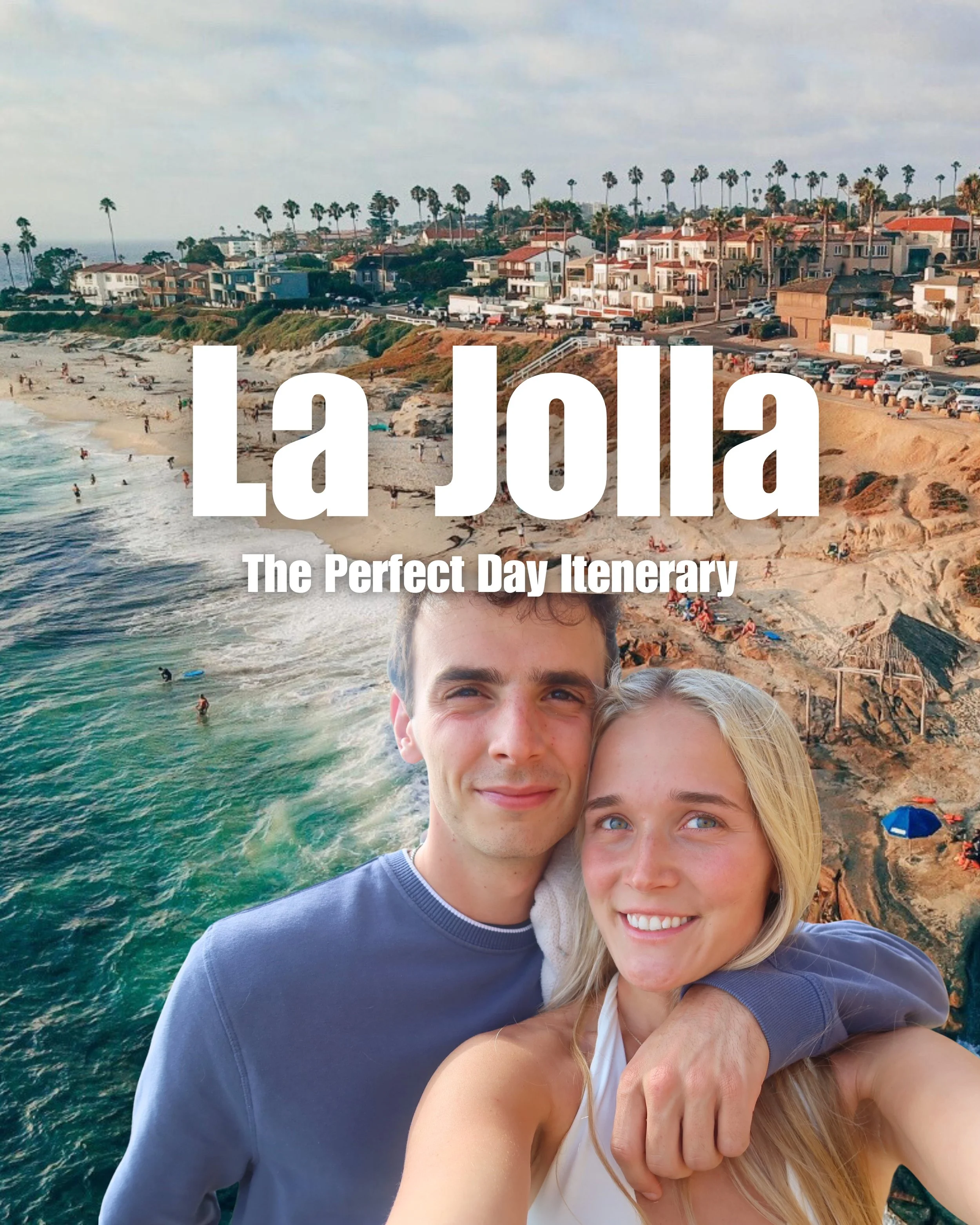 The Perfect Day Itinerary for La Jolla, California