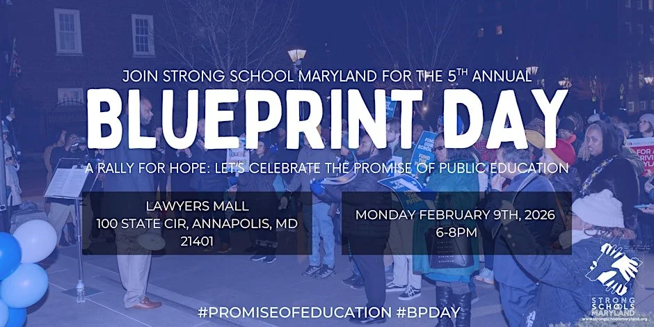 Blueprint Day with Strong Schools Maryland