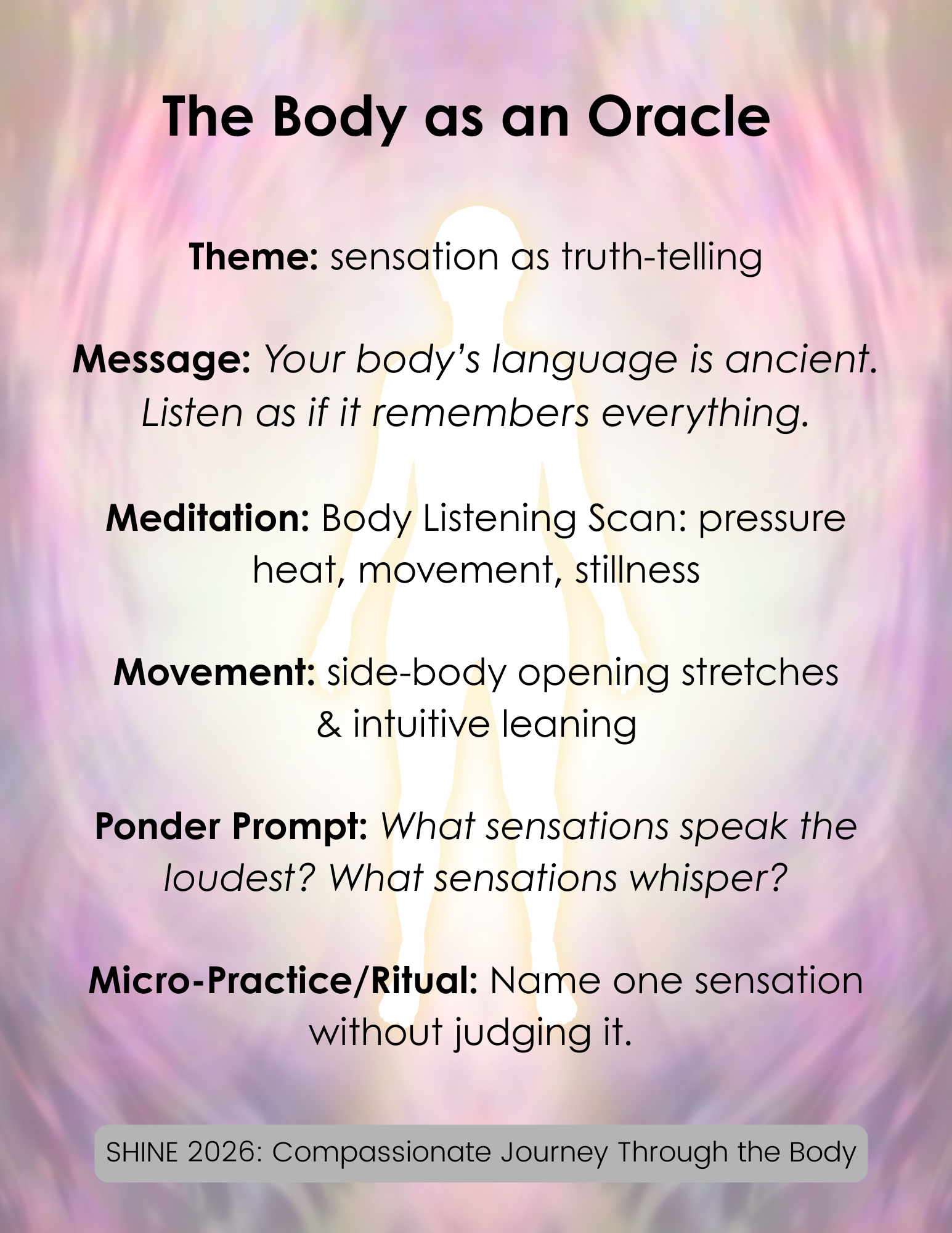 Day 2 ~ The Body as an Oracle