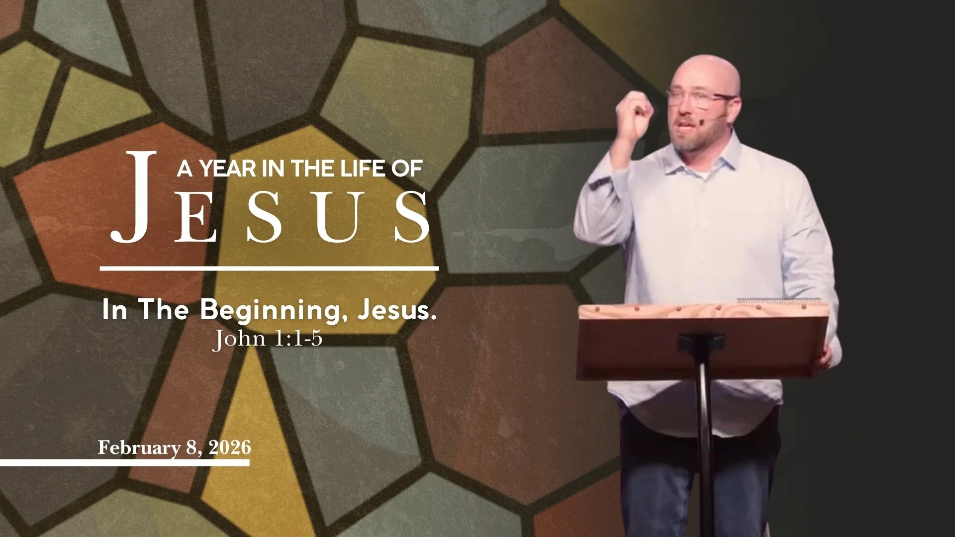 Week 1 | In the Beginning, Jesus