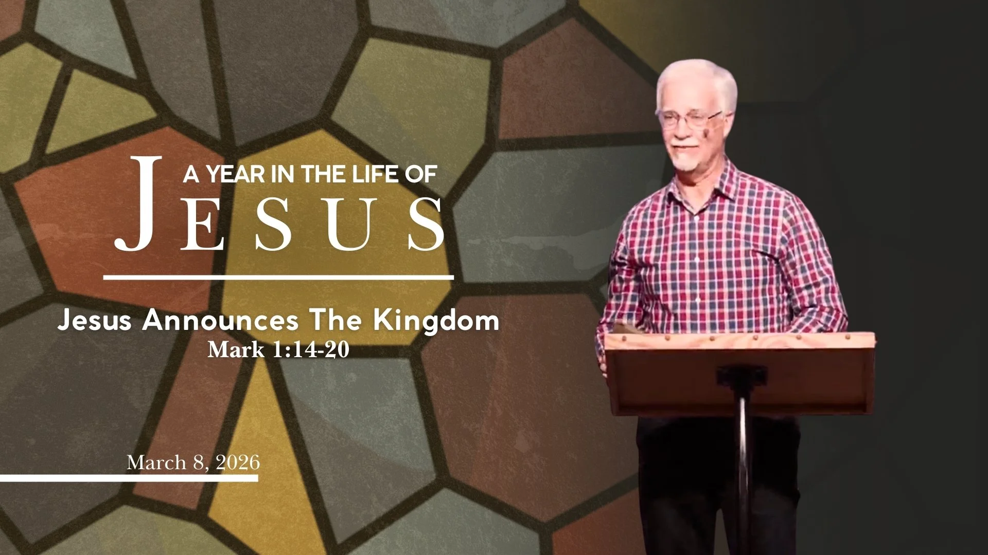 Week 5/6 Jesus Announces the Kingdom