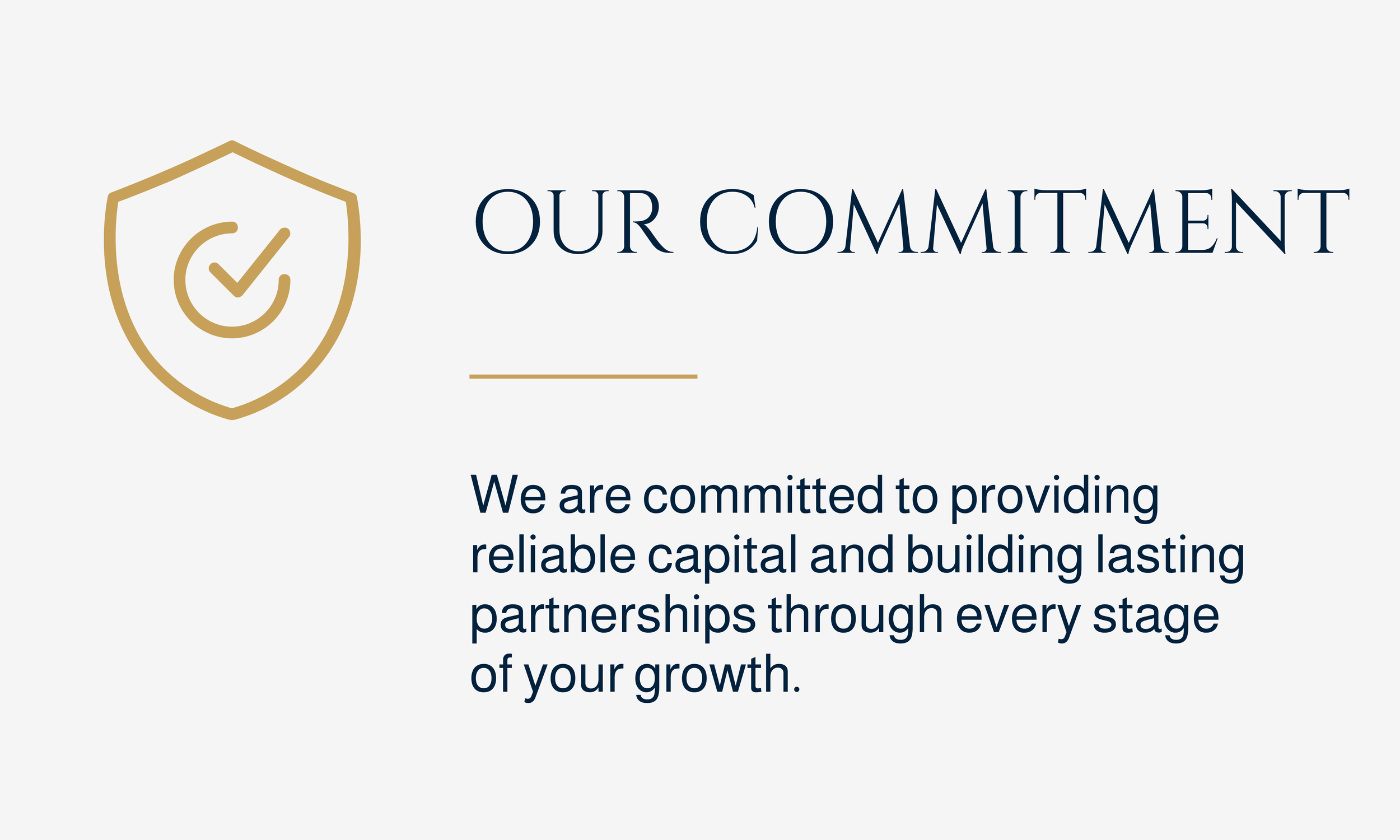 JACI Commitment - We are committed to providing reliable capital and building lasting partnerships through every stage of your growth.