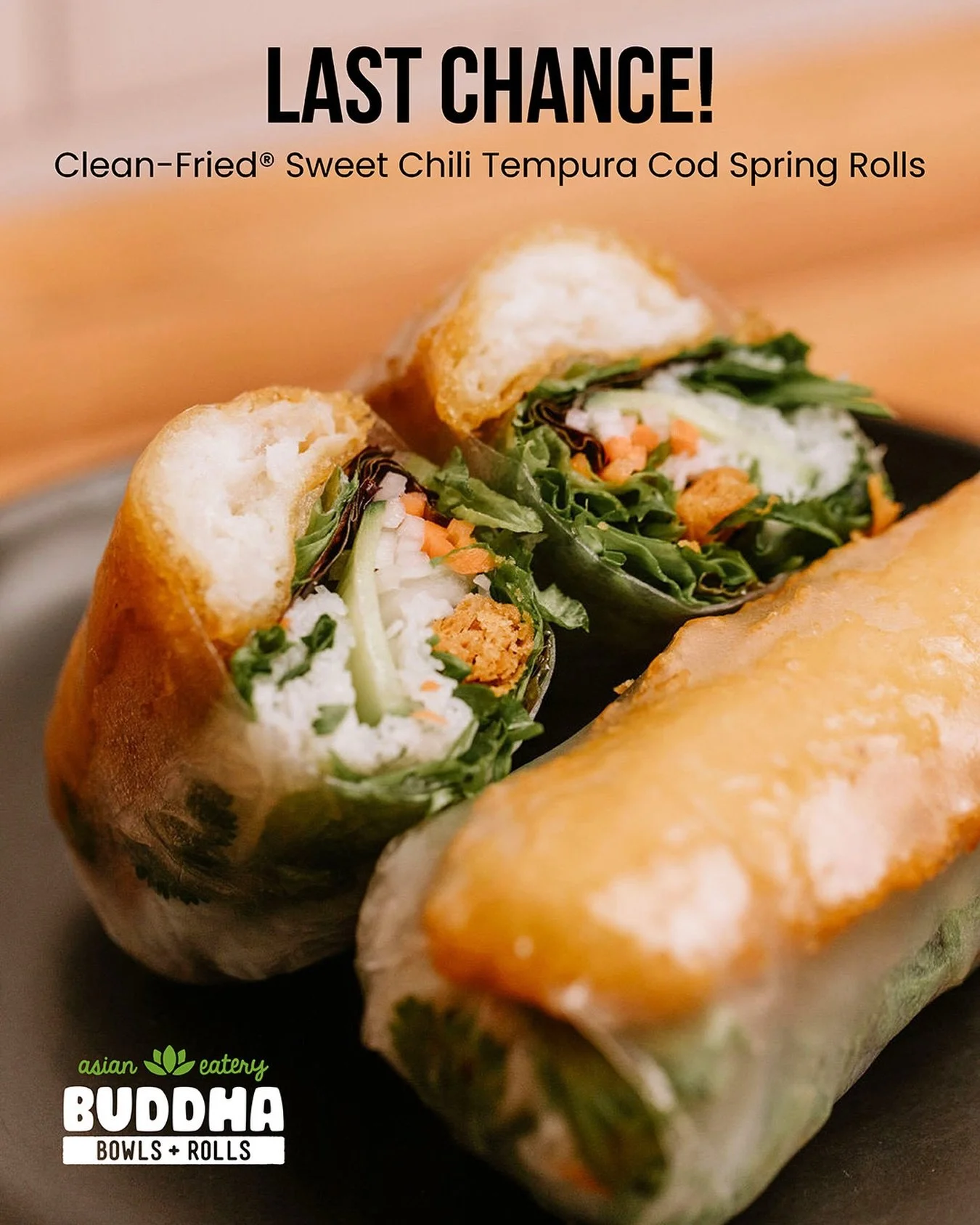 This Sunday, 8/30 is your final day to grab our Sweet Chili Tempura Cod Spring Rolls. Enjoy that crispy, clean-fried&reg; crunch before it&rsquo;s gone!

#buddhabowlsandrolls #tempuracod #springrolls #lastchance #fishlover