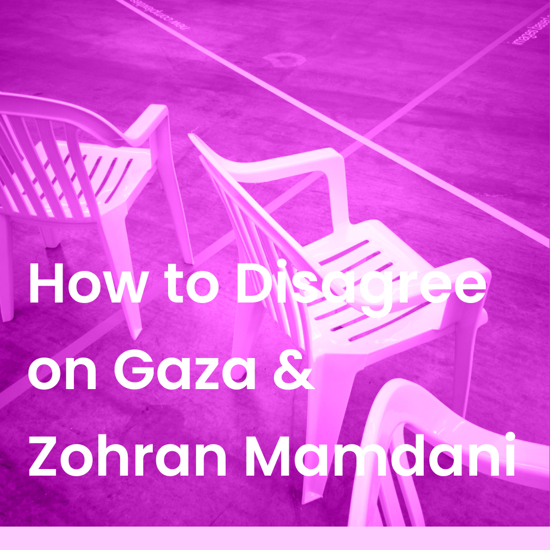  
 How To Disagree About Gaza & Zohran Mamdani?
 
 Anya Kamenetz and Amanda Ripley  
 Episode Launch: November 4, 2025  
 